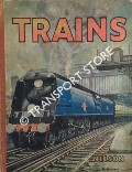 Trains by Thomas Nelson and Sons Ltd.